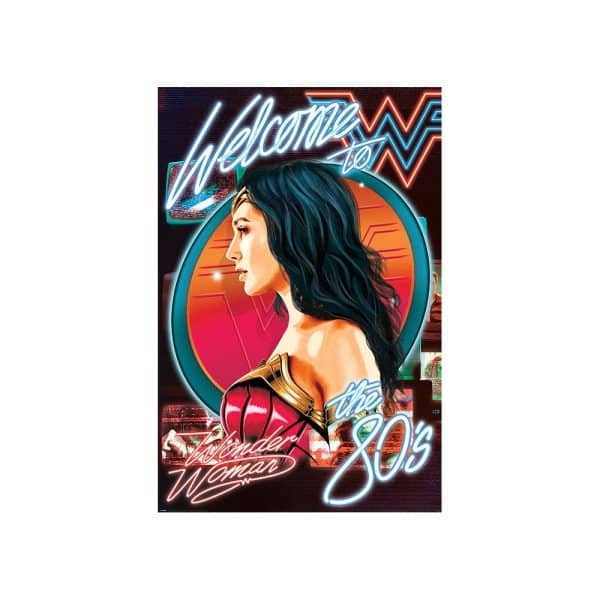 Wonder Woman 1984 poster Welcome To The 80s 61 x 91 cm