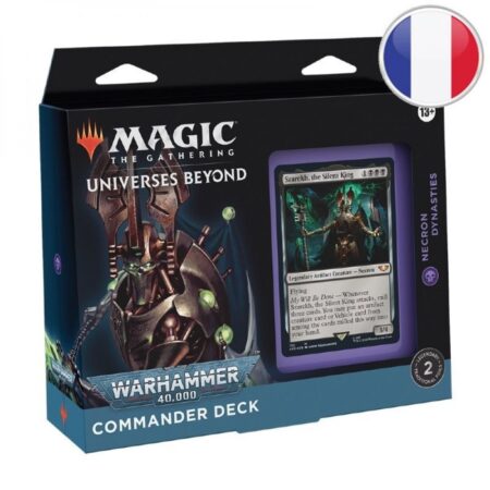 Magic the Gathering Univers infinis: Warhammer 40,000 deck Commander - Dynastie Necron *Français*