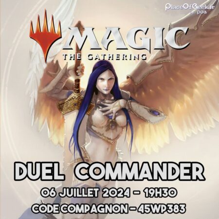 MAGIC TOURNOIS DUEL COMMANDER - 06.07.24 - 19H30